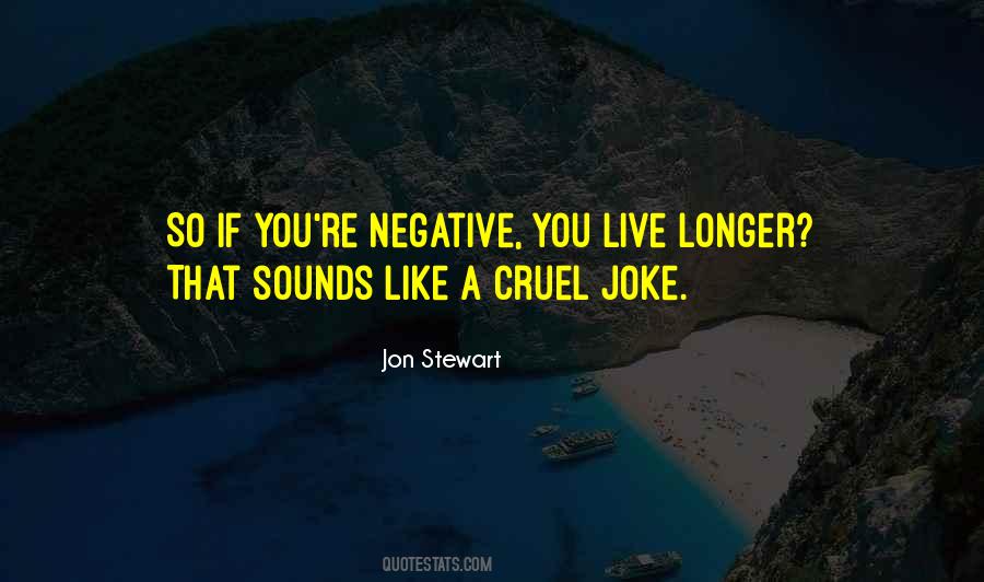 Live Longer Quotes #613118