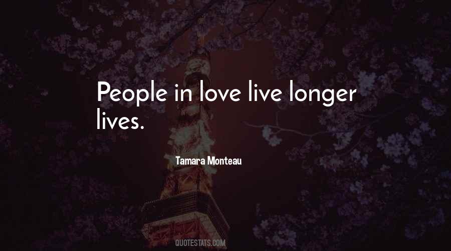 Live Longer Quotes #931435