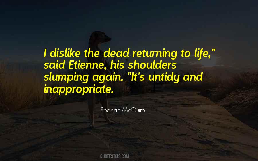 Dislike Life Quotes #1786599