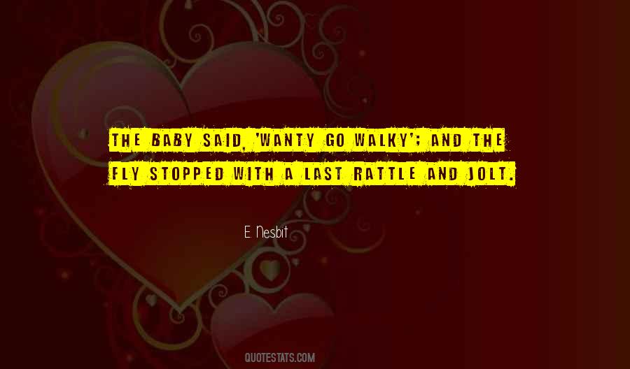 Baby Rattle Quotes #1822448