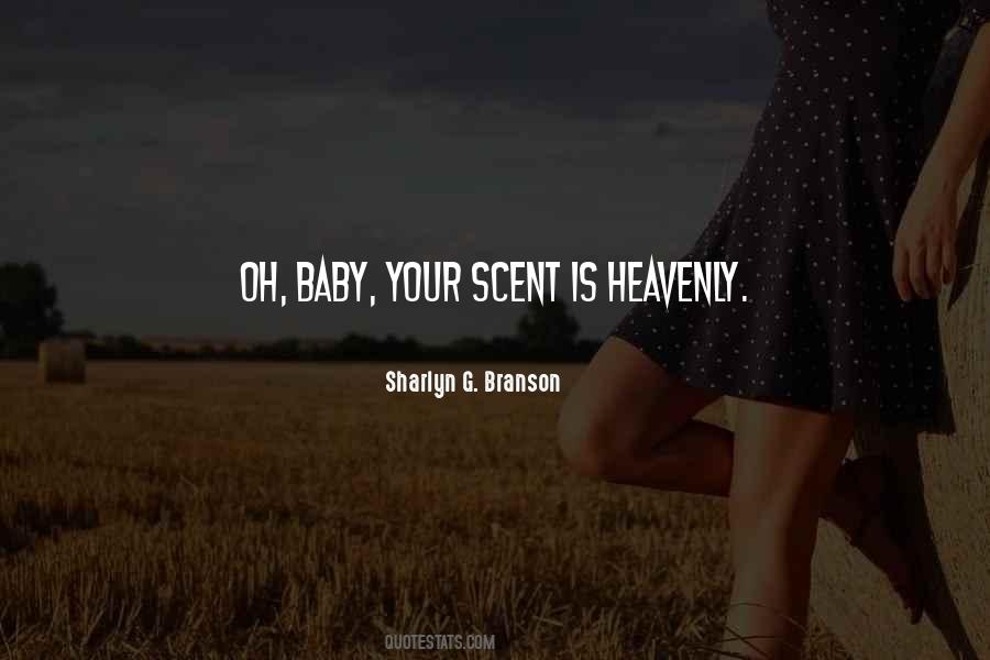 Baby Scent Quotes #223078