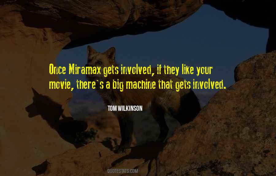 Quotes About Miramax #348927