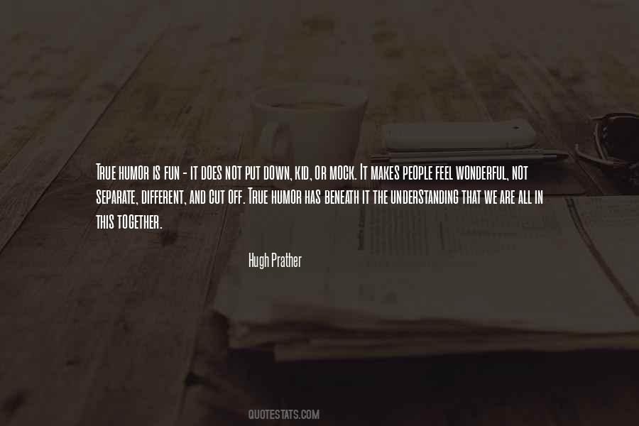 Humor But Oh So True Quotes #28801