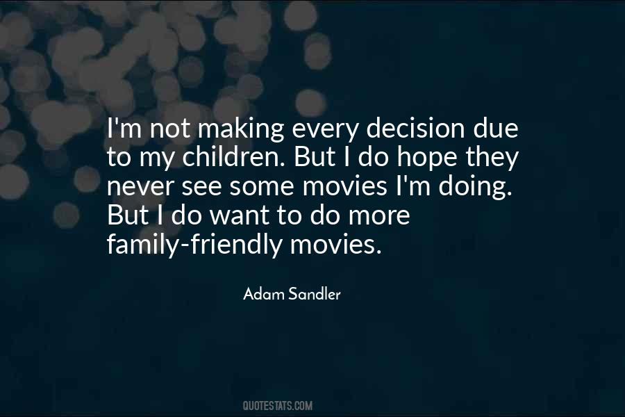 Family Movies Quotes #512239
