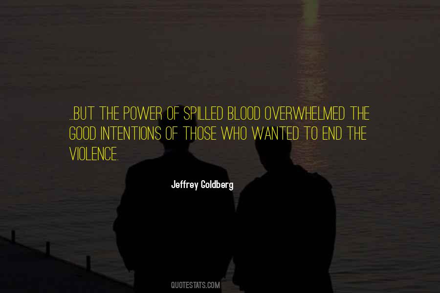 Power Of Your Intentions Quotes #1374156