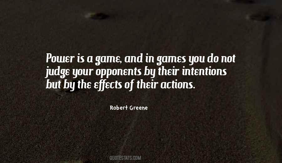 Power Of Your Intentions Quotes #1771085