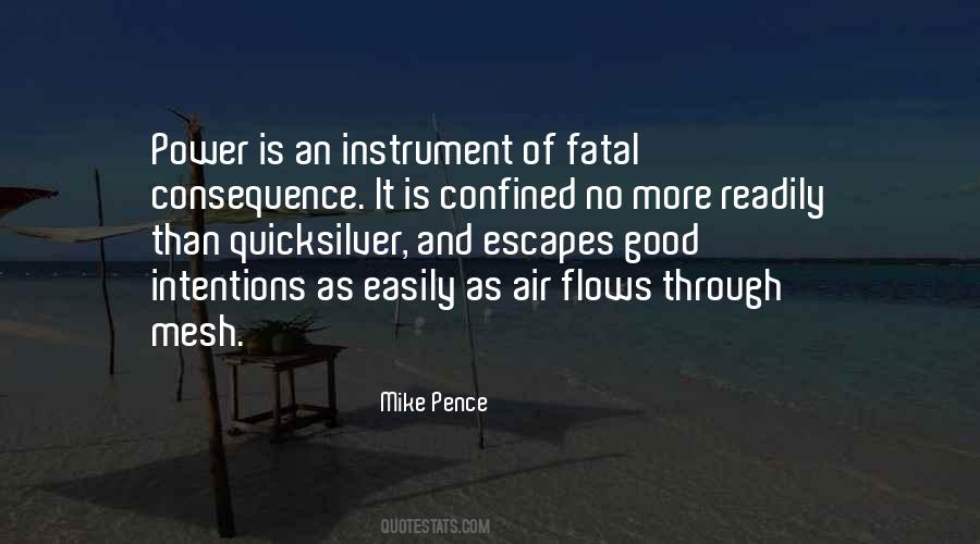 Power Of Your Intentions Quotes #1825249