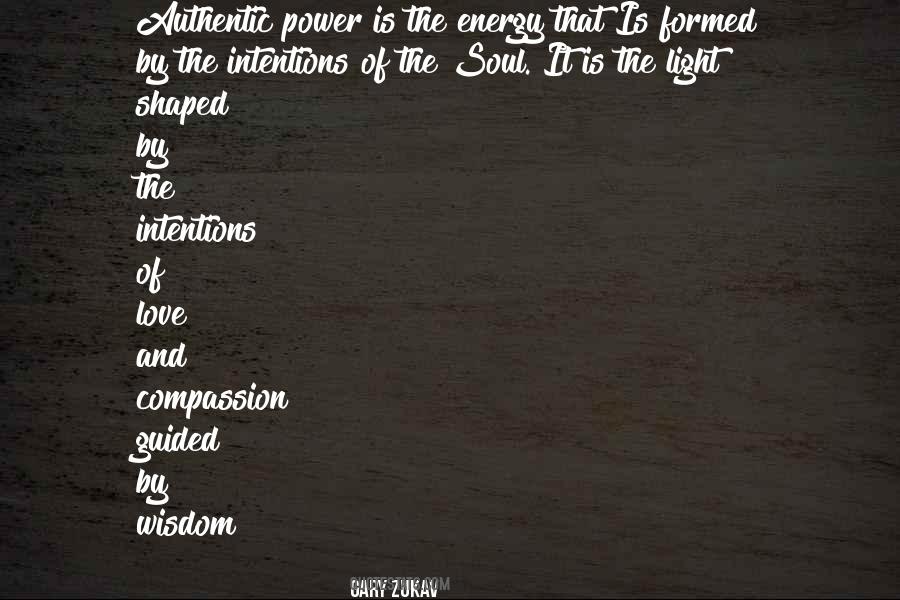 Power Of Your Intentions Quotes #747603