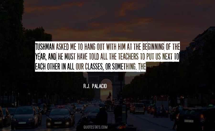 Wonder Mr Tushman Quotes #841370