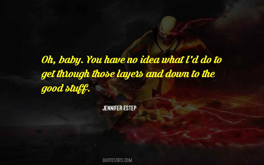 Baby Stuff Quotes #740823