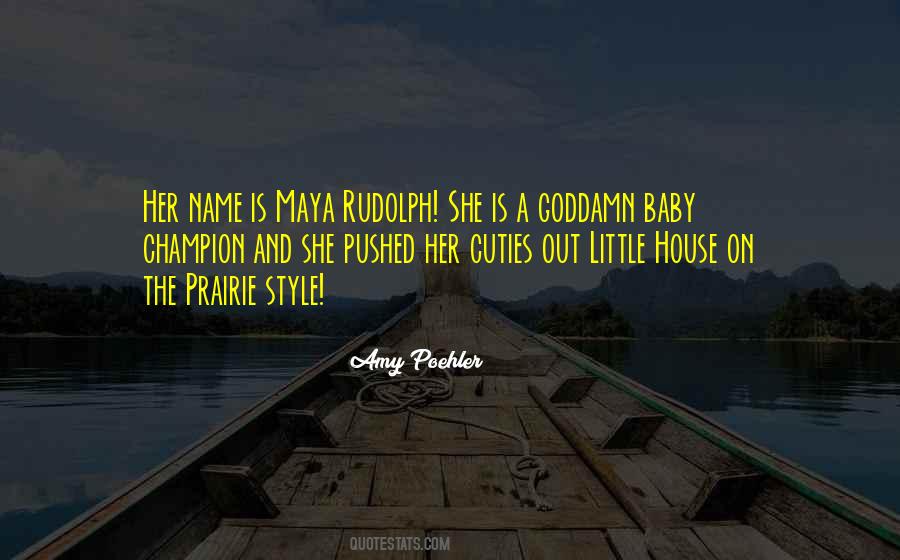 Baby Style Quotes #874562