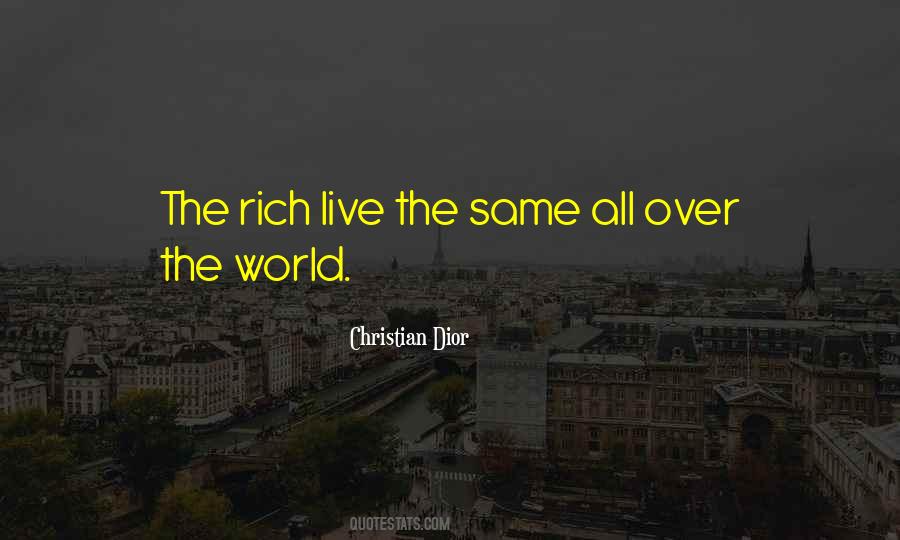 The Rich Quotes #1783980