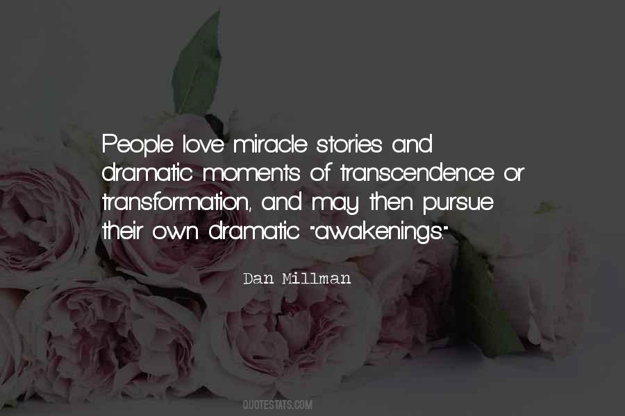 Quotes About Miracle Of Love #679291