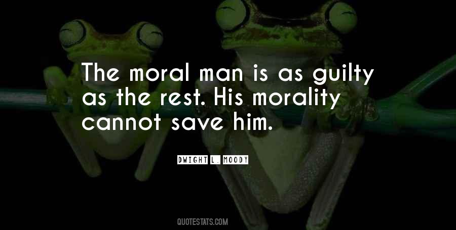 Moral Man Quotes #833910