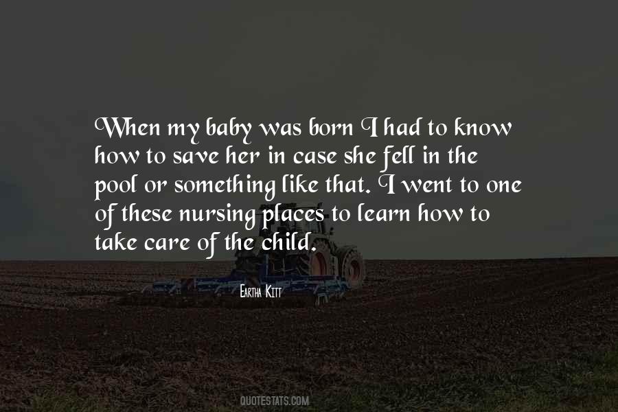 Baby Was Born Quotes #827607