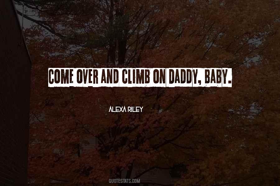 Baby With Daddy Quotes #1793323