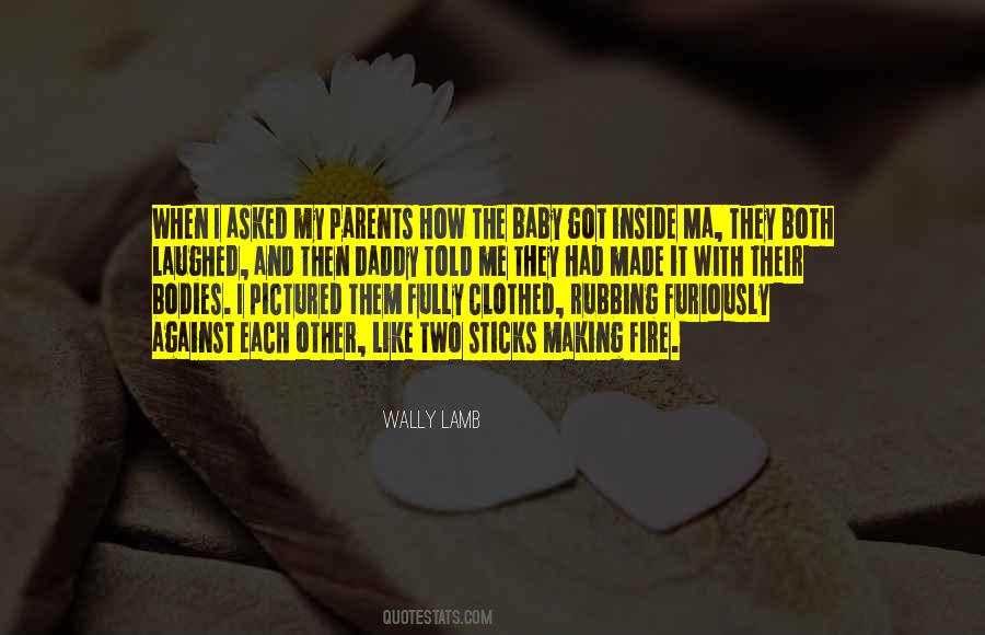Baby With Daddy Quotes #346786