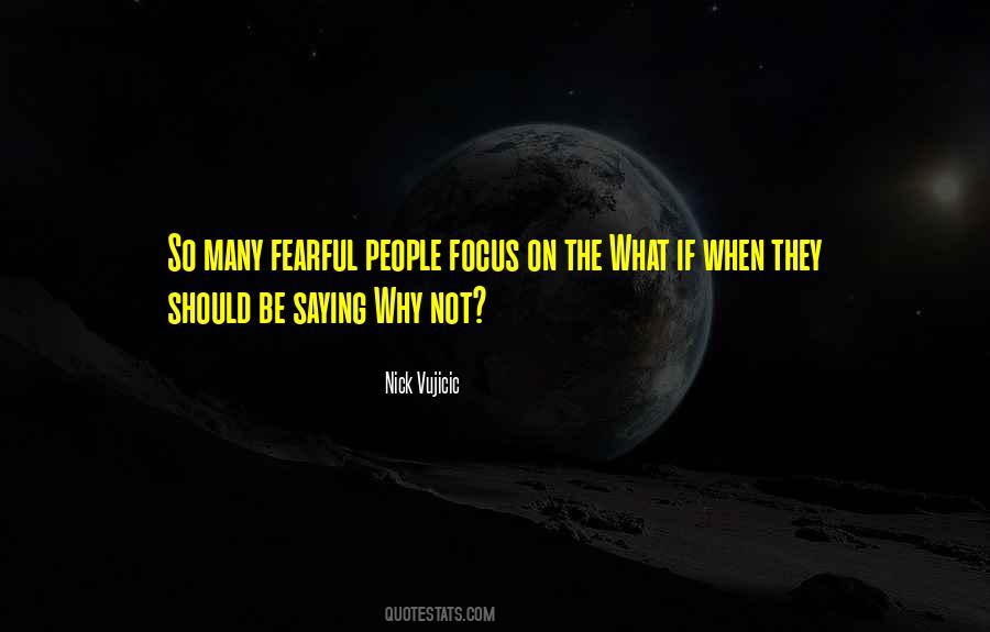 Quotes About The What If #130823