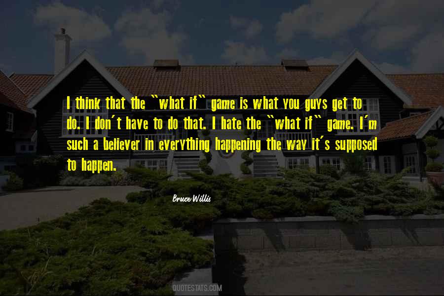 Quotes About The What If #177961