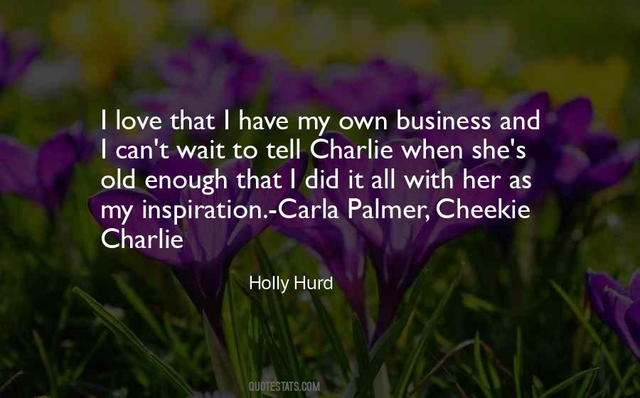 Business Inspiration Quotes #1748879