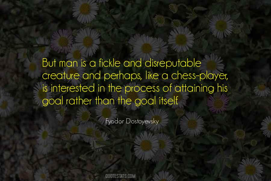 Like A Chess Player Quotes #355922