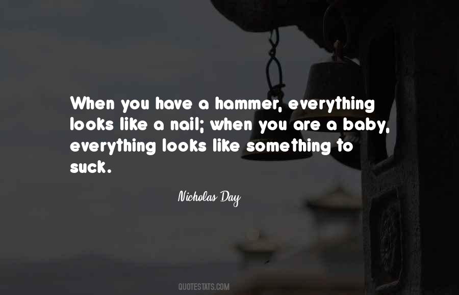 Baby You're My Everything Quotes #331973