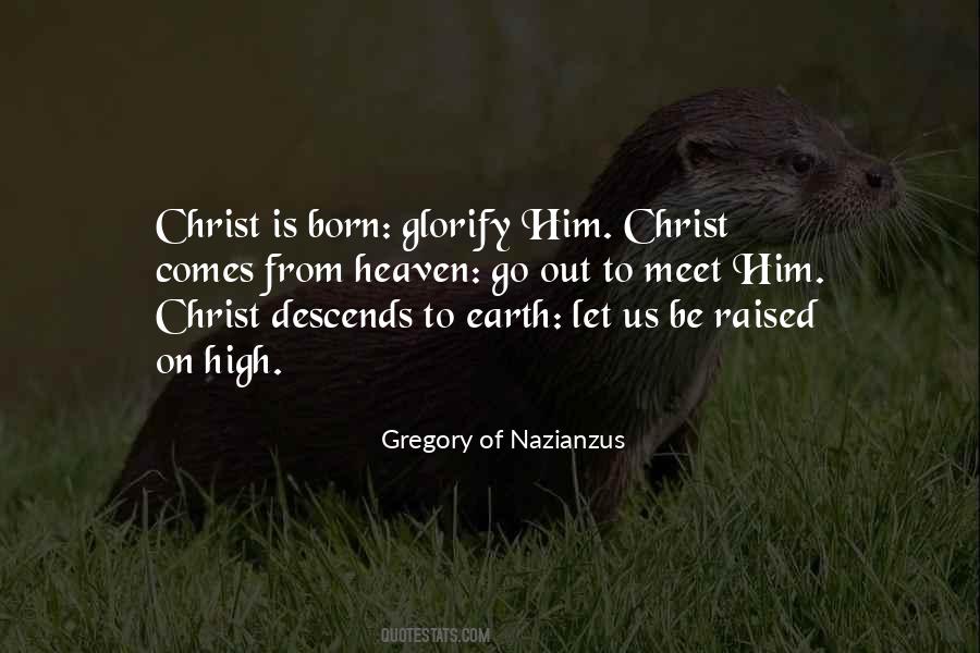 Christ Is Born Quotes #389664