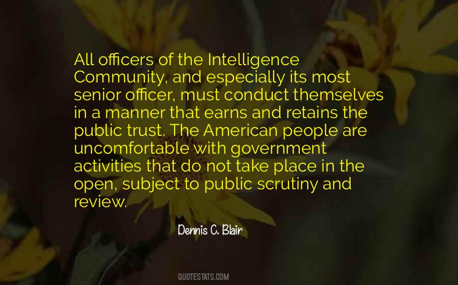 Public Scrutiny Quotes #411878