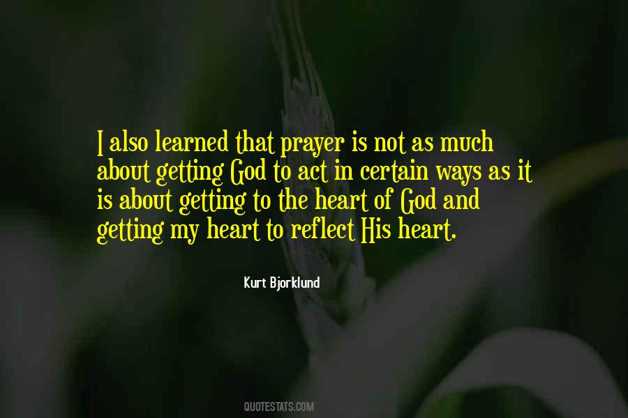 Heart Of God Quotes #1267607