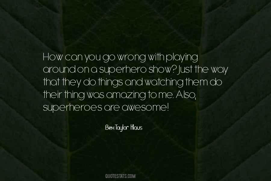 Go Wrong Quotes #936195