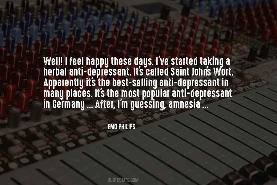 Anti Depressant Quotes #1745734