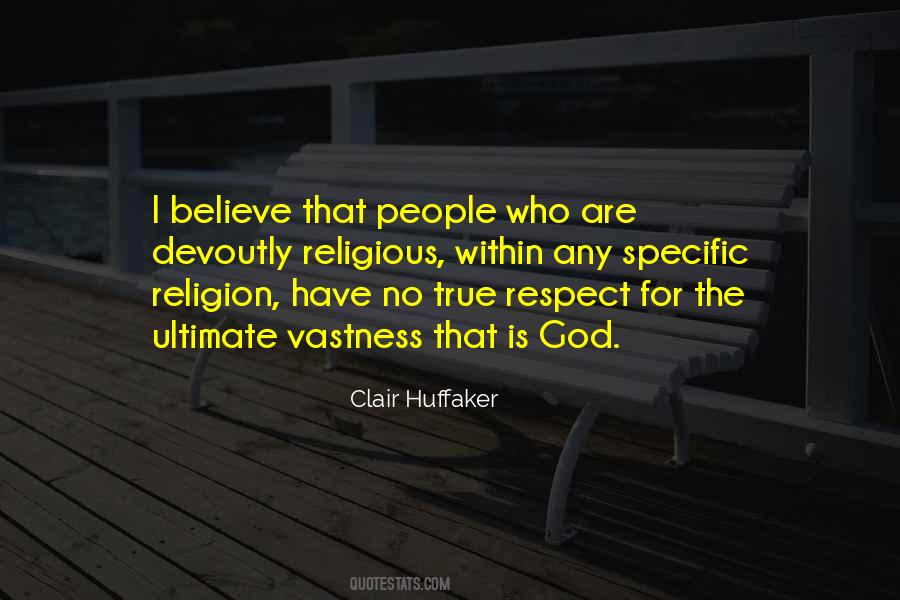 I Have No Religion Quotes #1305258