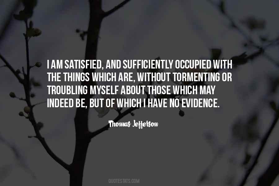 I Have No Religion Quotes #1522363