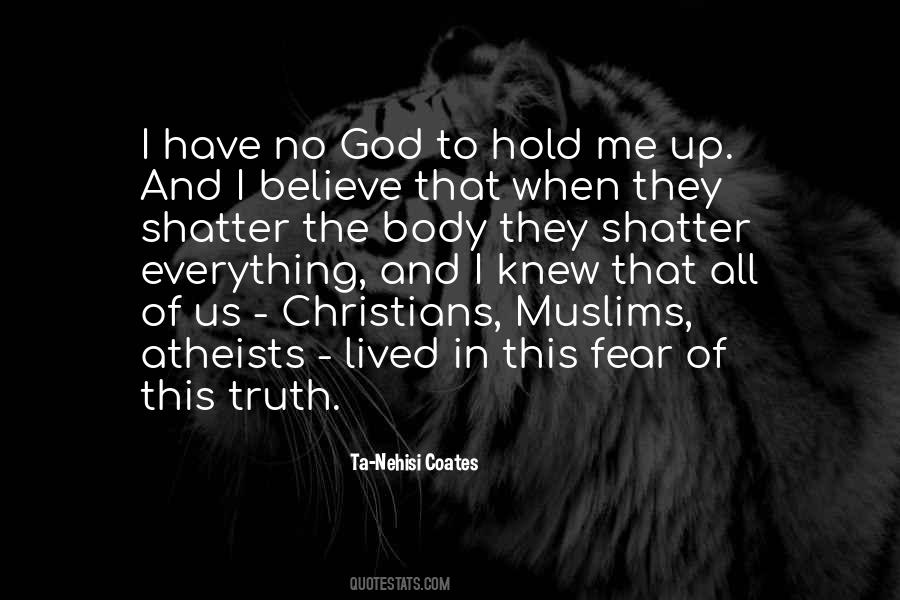 I Have No Religion Quotes #1667269