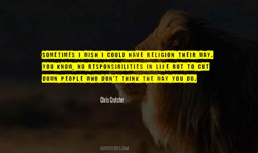 I Have No Religion Quotes #647976