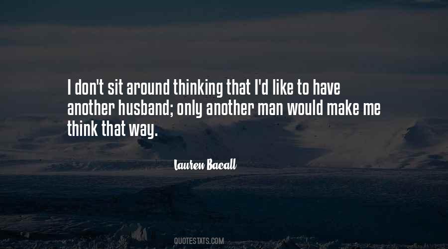 Bacall Quotes #513098