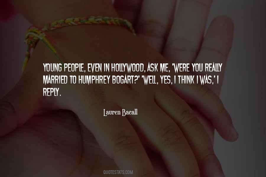 Bacall Quotes #601768