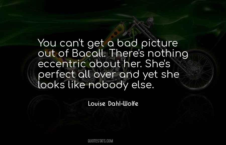 Bacall Quotes #634804