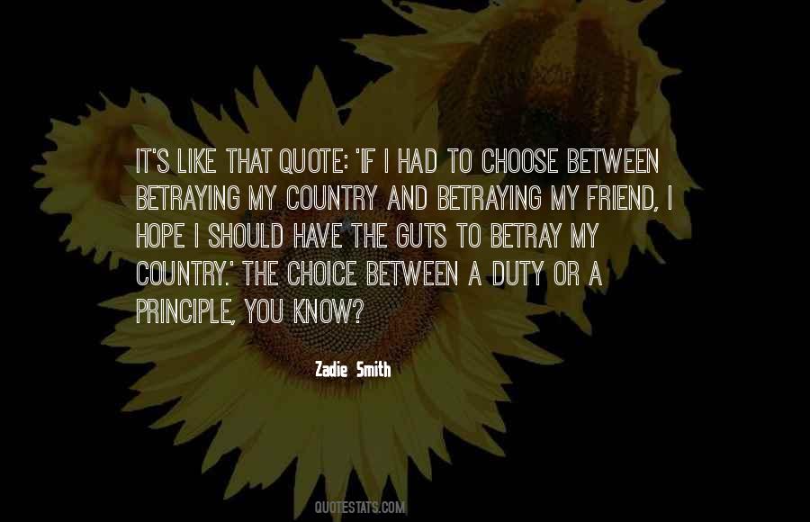 If I Had The Choice Quotes #1001612