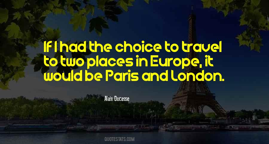 If I Had The Choice Quotes #1133841