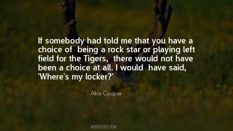 If I Had The Choice Quotes #207836