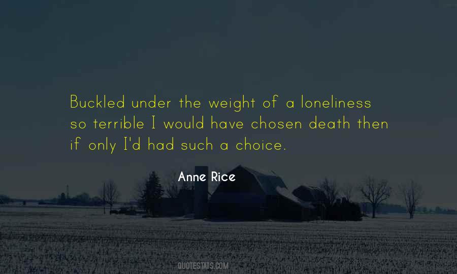 If I Had The Choice Quotes #370453