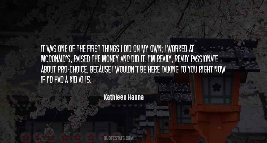 If I Had The Choice Quotes #501486