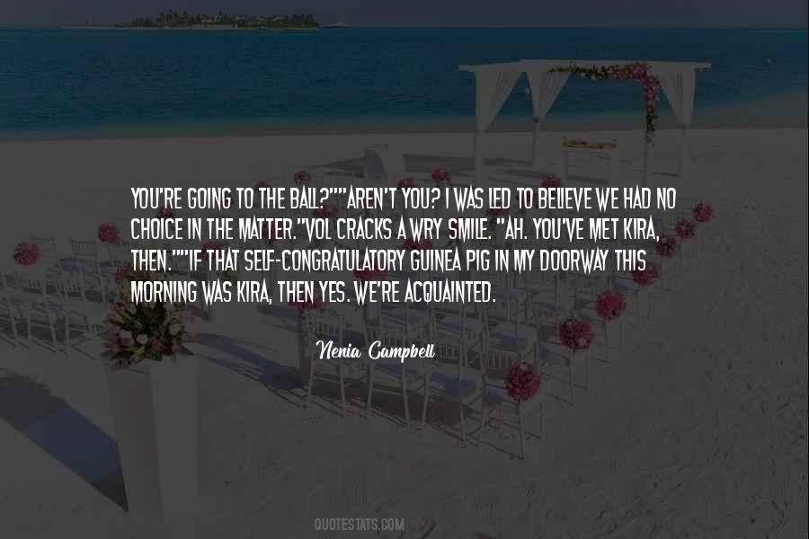 If I Had The Choice Quotes #537730