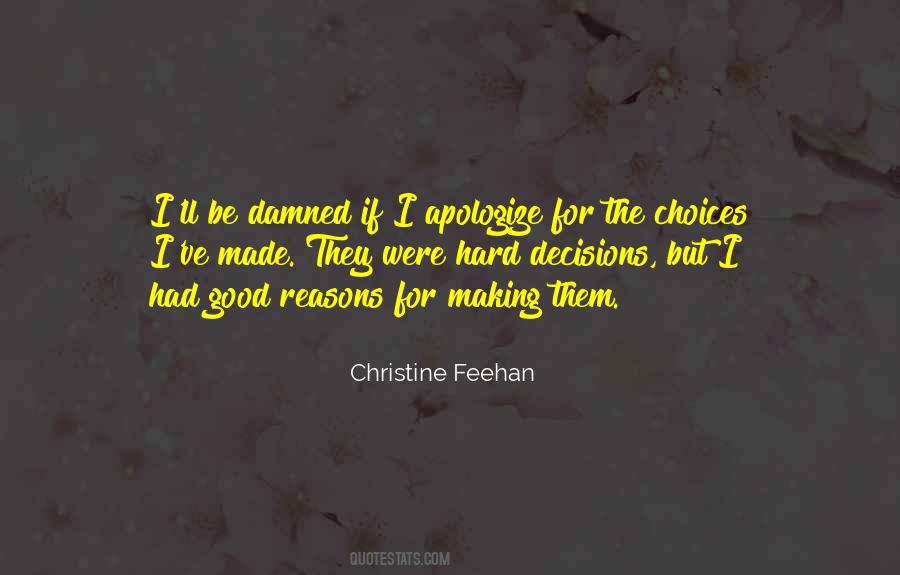 If I Had The Choice Quotes #587627