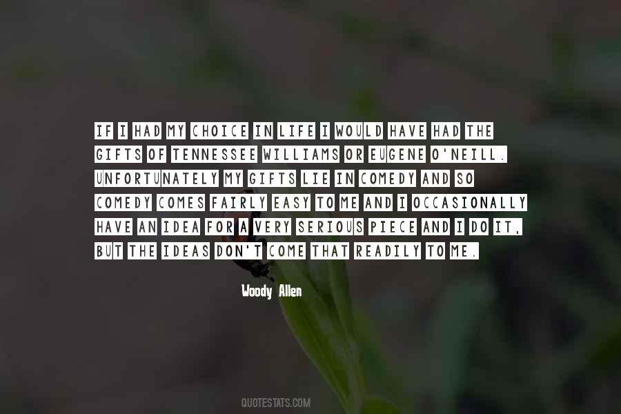 If I Had The Choice Quotes #647842
