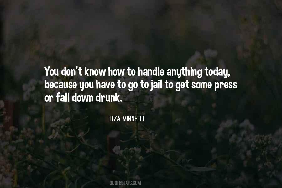 Quotes About Minnelli #671876