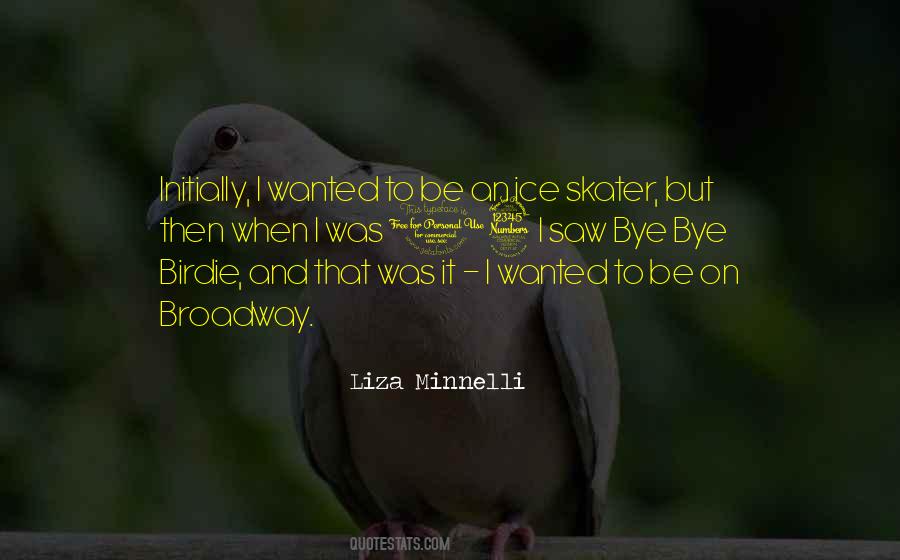 Quotes About Minnelli #896607