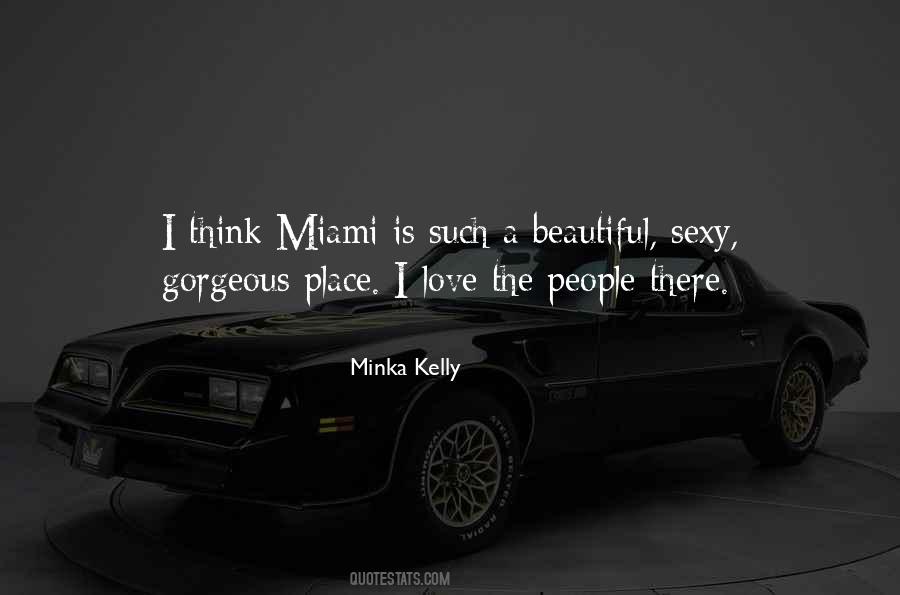 Quotes About Minka #541687