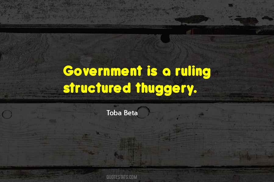 Ruling Government Quotes #417414